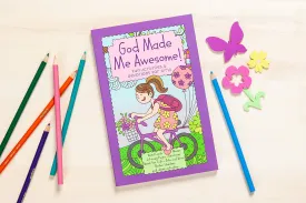 God Made Me Awesome (Stocking Stuffer Ideas for Girls)