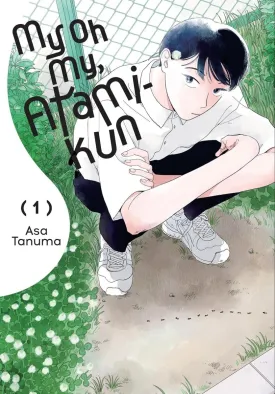 My Oh My, Atami-Kun, Vol. 1 GN